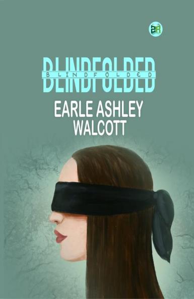 Blindfolded