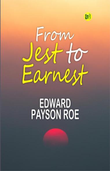 From Jest to Earnest