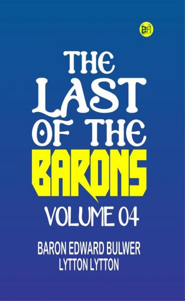 The Last of the Barons Volume 04