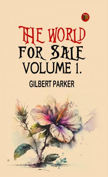 The World for Sale Volume 1.