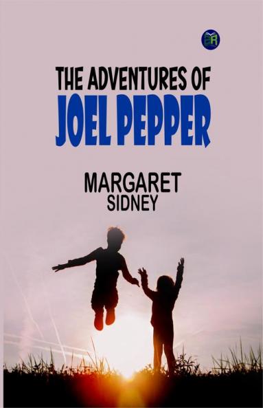 The Adventures of Joel Pepper