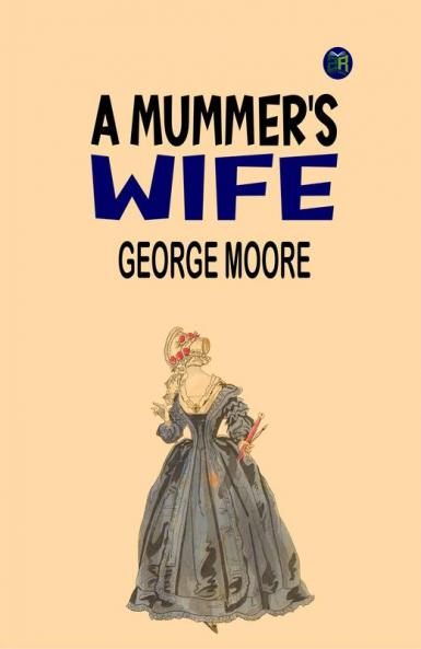 A Mummer's Wife