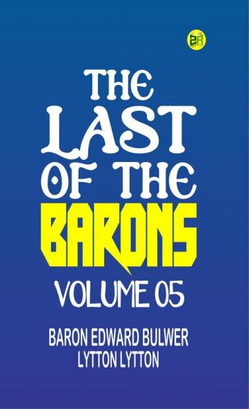 The Last of the Barons Volume 05