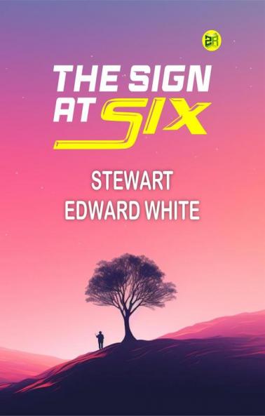 The Sign at Six