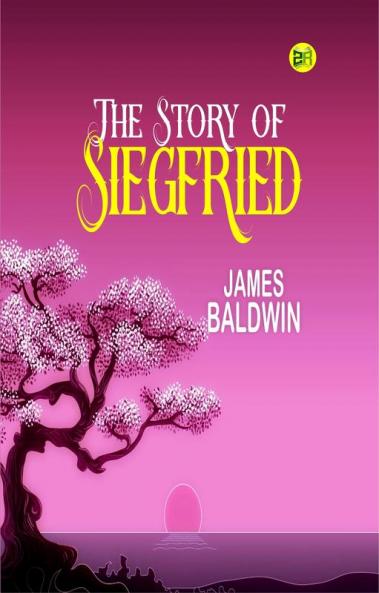 The Story of Siegfried