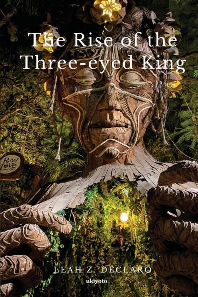 The Rise of the Three-Eyed King