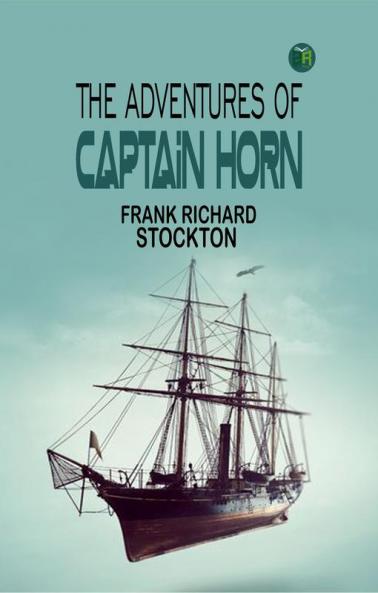 The Adventures of Captain Horn