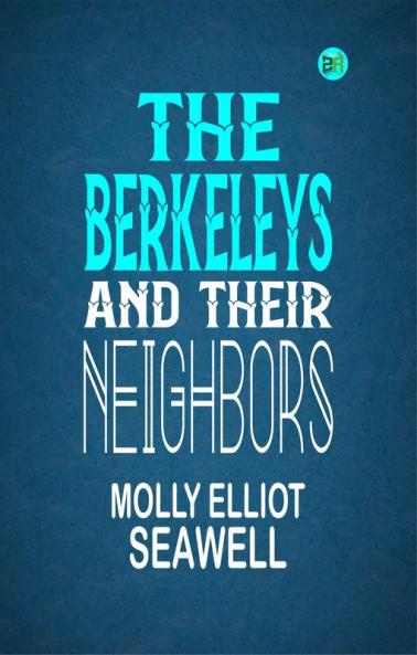The Berkeleys and their neighbors