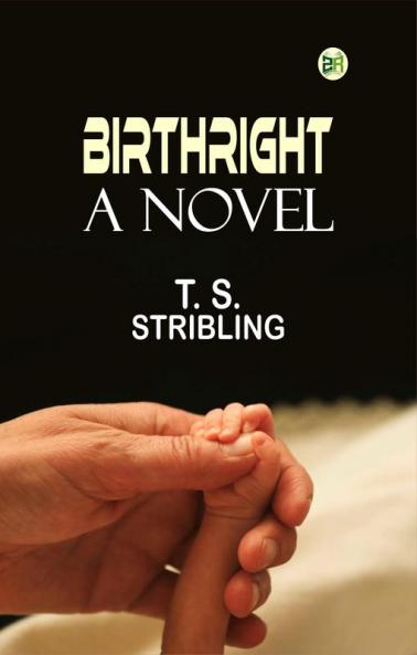 Birthright: A Novel