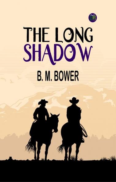 The Long Shadow