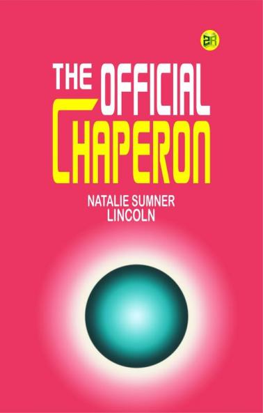 THE  OFFICIAL CHAPERON