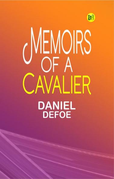 Memoirs of a Cavalier