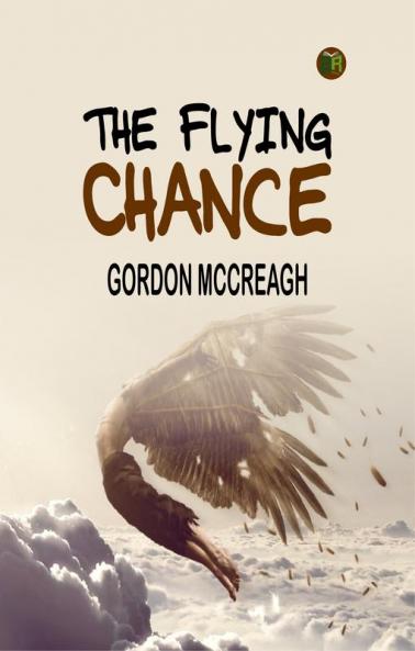 The Flying Chance