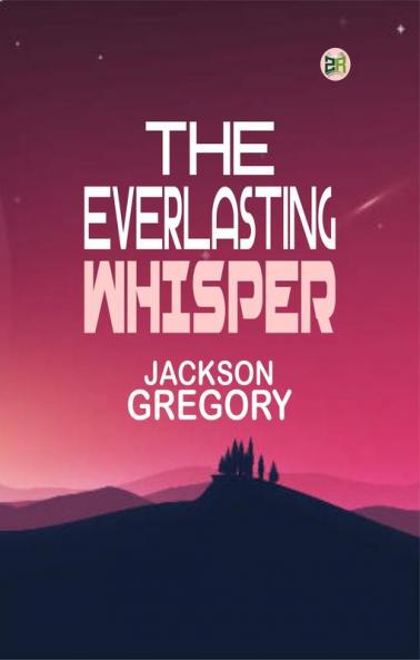 The Everlasting Whisper