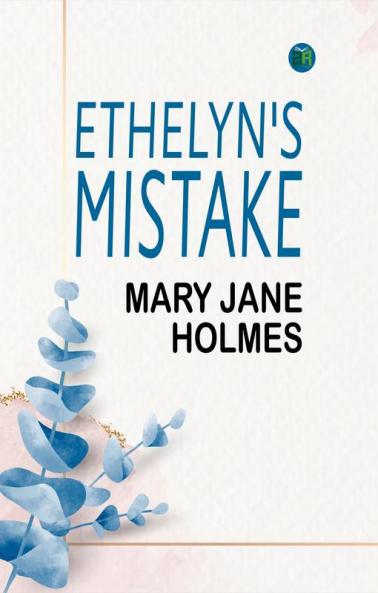 Ethelyn's Mistake