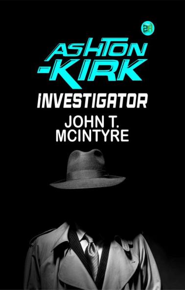 Ashton-Kirk Investigator