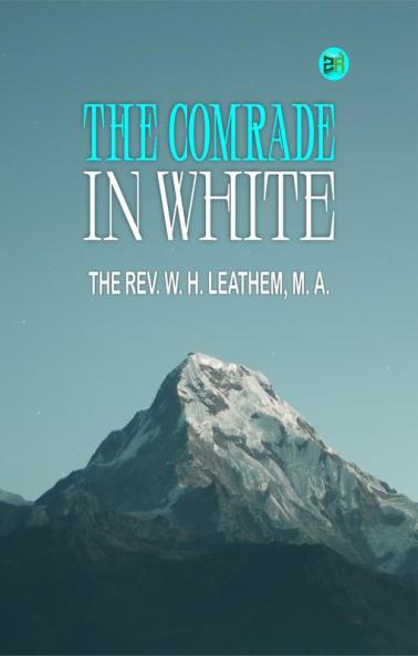 The Comrade in White