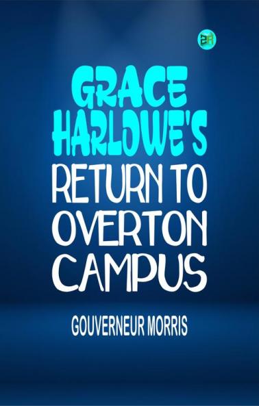 Grace Harlowe's Return to Overton Campus
