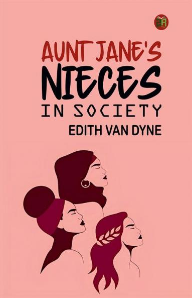 Aunt Jane's Nieces in Society