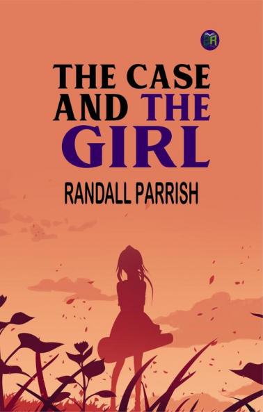 The Case and the Girl