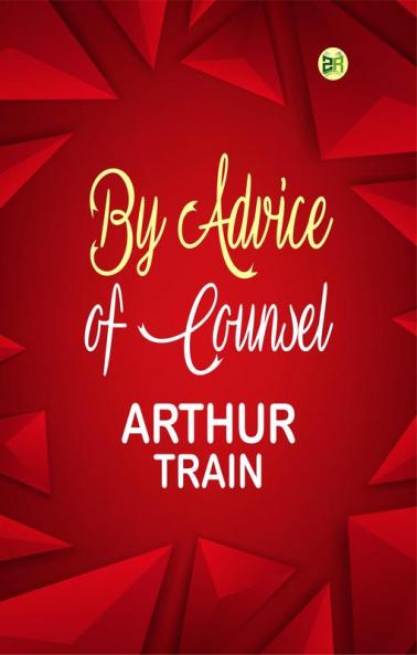 By Advice of Counsel