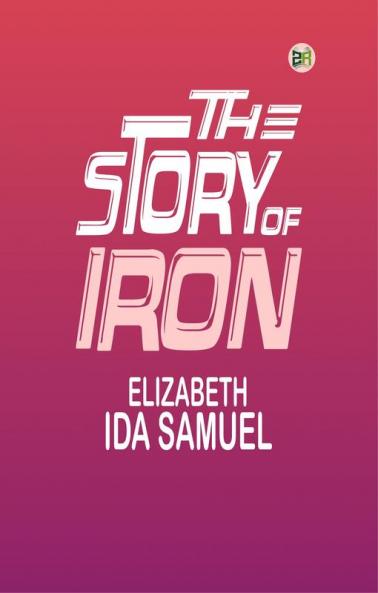 The story of iron
