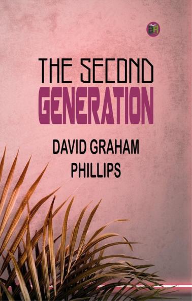 The Second Generation