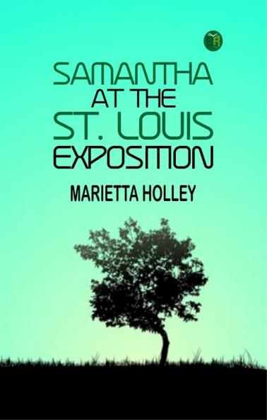 Samantha at the St. Louis Exposition