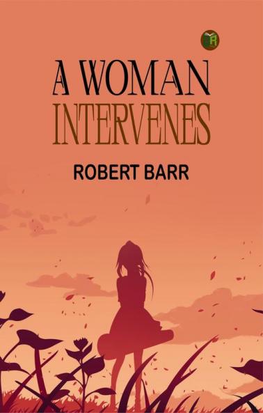 A Woman Intervenes