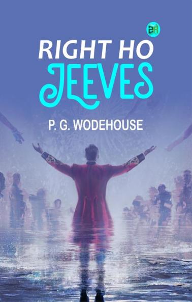 Right Ho Jeeves