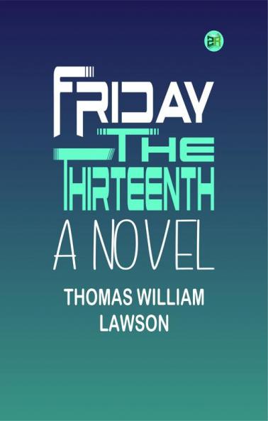 Friday the Thirteenth: A Novel