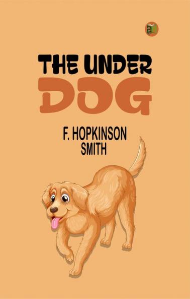 The Under Dog