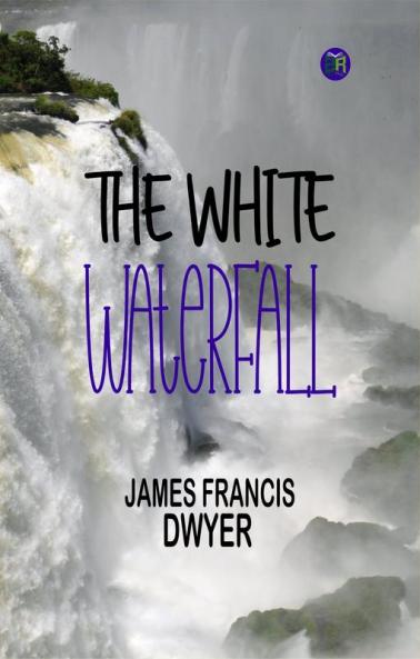 The White Waterfall
