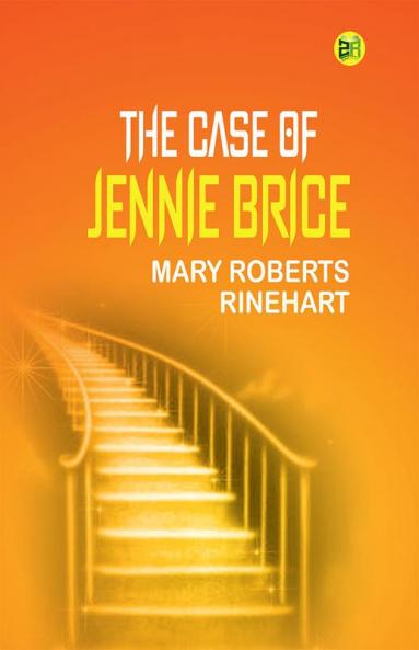 The Case of Jennie Brice