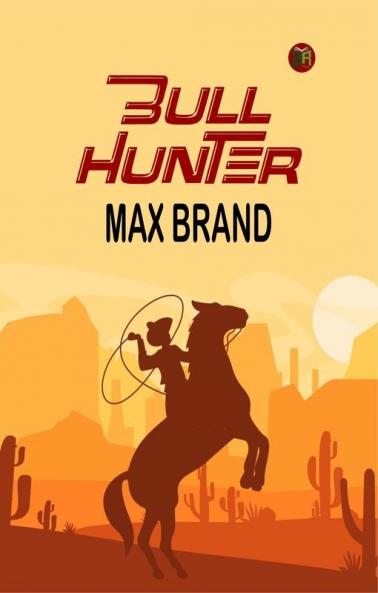 Bull Hunter
