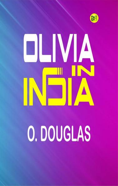 Olivia in India