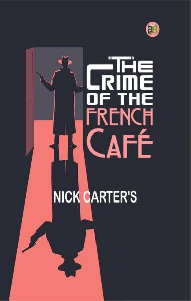 The Crime of the French Café