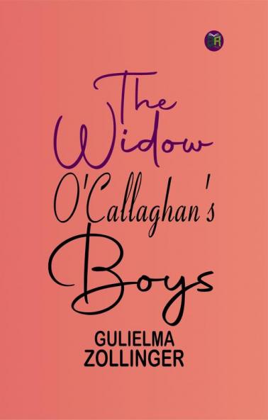 The Widow O'Callaghan's Boys