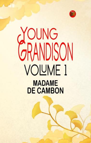 Young Grandison volume 1