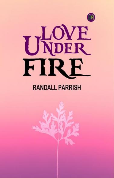 Love under Fire