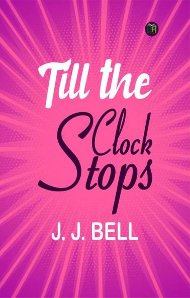 Till the Clock Stops