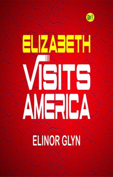 Elizabeth Visits America