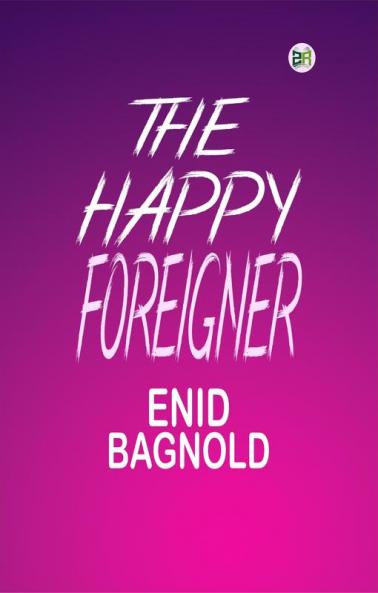 The Happy Foreigner