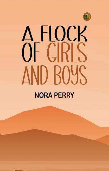 A Flock of Girls and Boys