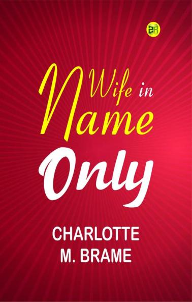 Wife in Name Only
