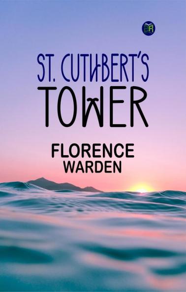 St. Cuthbert's tower