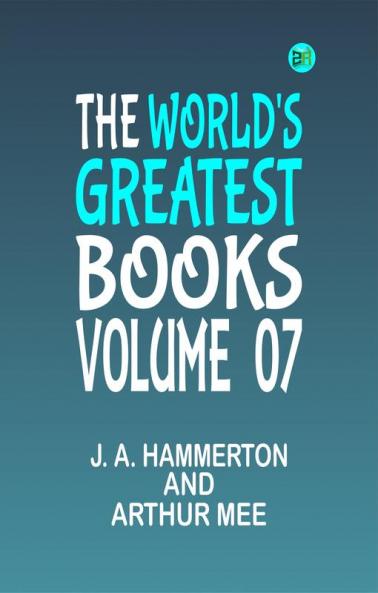 The World's Greatest Books Volume 07 Fiction