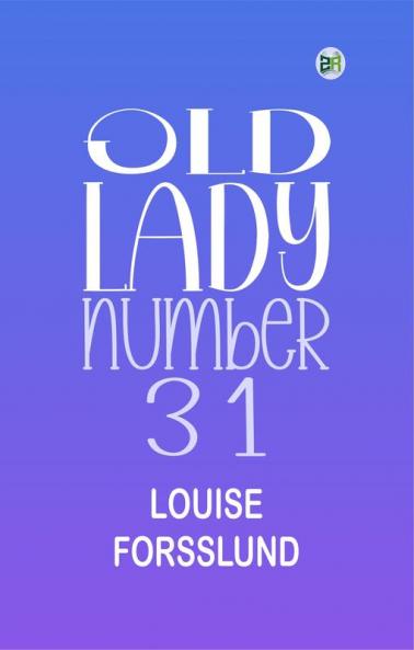 Old Lady Number 31