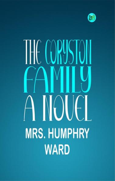 The Coryston Family A Novel