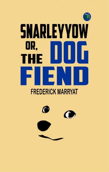 Snarleyyow or the Dog Fiend